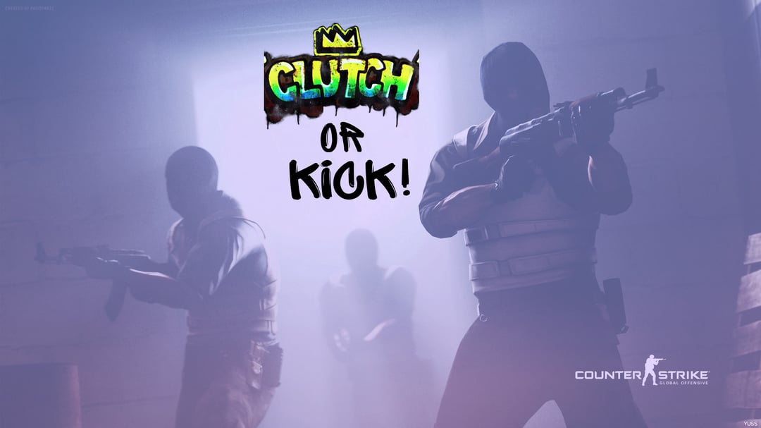 Clutch or Kick!