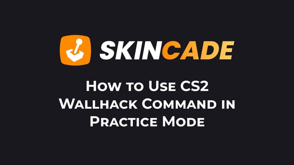 How to Use CS2 Wallhack Command in Practice Mode