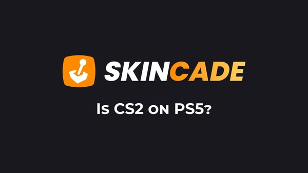 Is CS2 on PS5?