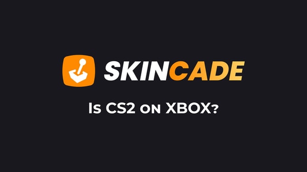 Is CS2 on Xbox?