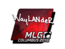 wayLander (Foil) | MLG Columbus 2016