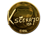KSCERATO (Gold) | Katowice 2019